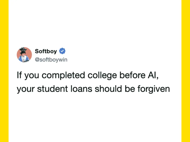 Softboy tweet about college and AI student loans.
