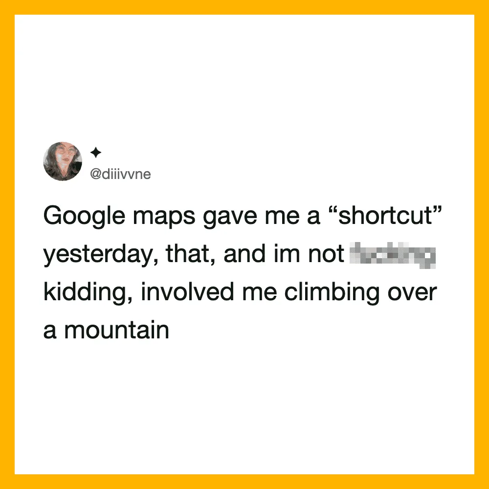 Twitter post about Google maps shortcut involving climbing a mountain.