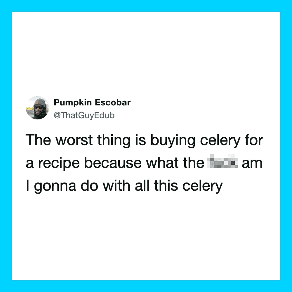 Tweet from Pumpkin Escobar about buying celery for a recipe.