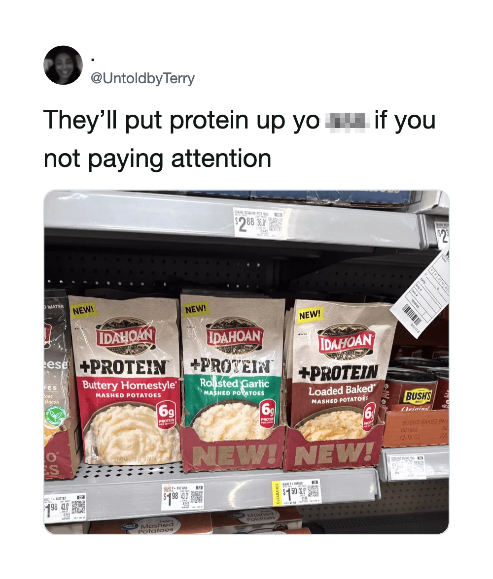 Tweet about protein powder with a photo of Idahoan mashed potatoes on a store shelf.