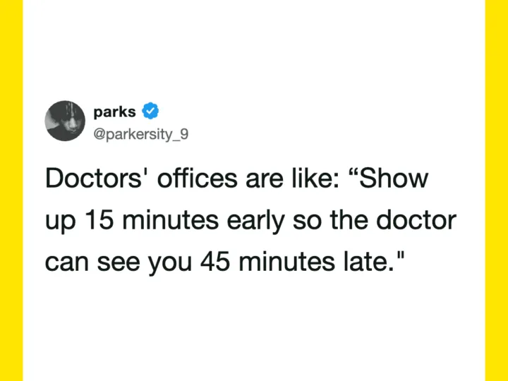 Tweet by parks about doctors' offices showing early and late appointment times.