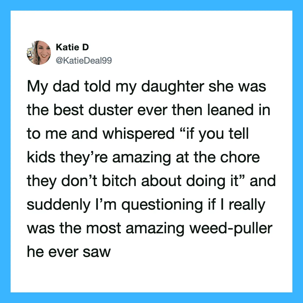 Tweet about dad telling daughter she's the best duster and whispering about kids being amazing at ch.