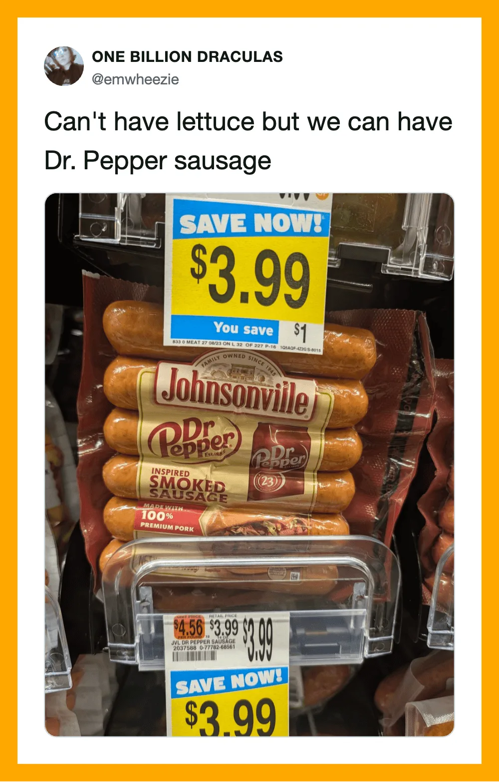 Display of Dr. Pepper sausage and Johnsonville smoked sausage with sale signs.