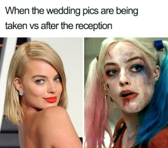 when the wedding pics are being taken vs after the reception, when the wedding pics are being taken vs after the reception funny picture