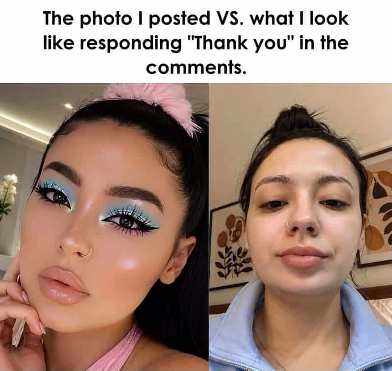 Comparison of a glamorous makeup look and a casual response to comments.
