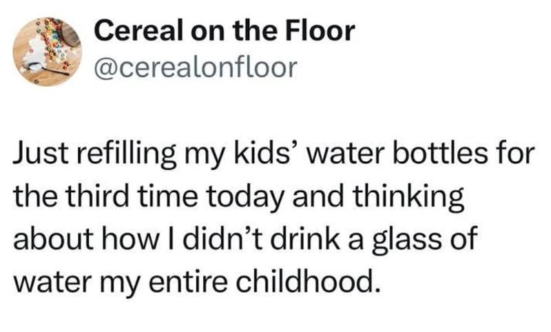 Cereal on the Floor Twitter post about refilling kids' water bottles.