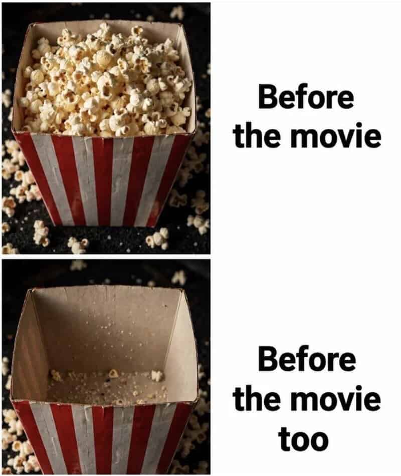 Two images of popcorn buckets, one full and one empty, with text 'Before the movie' and 'Before thee.