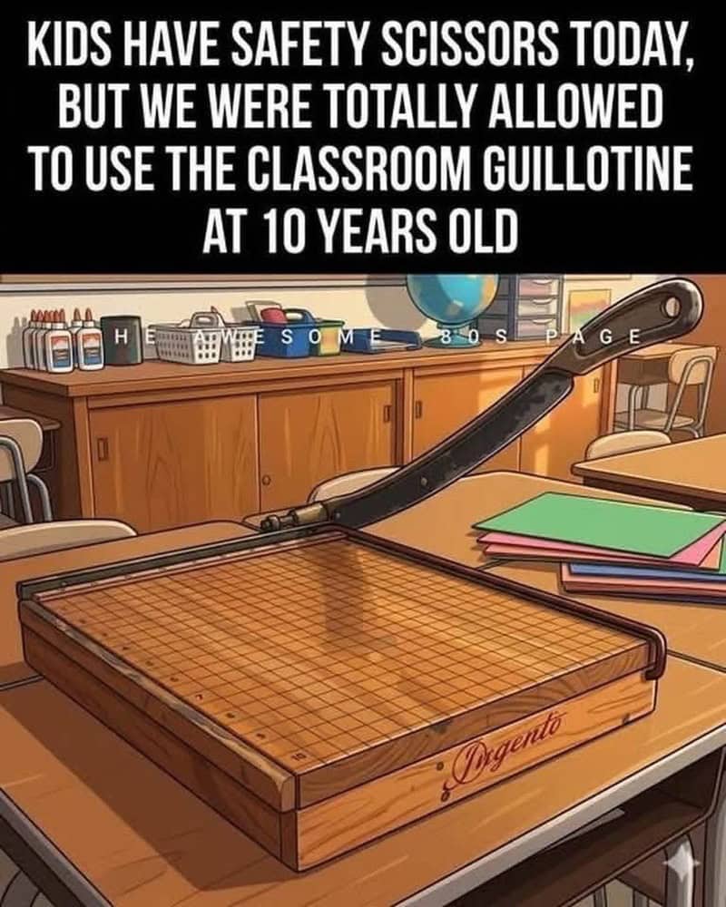 Kids had safety scissors, but we used classroom guillotine at 10 years old.