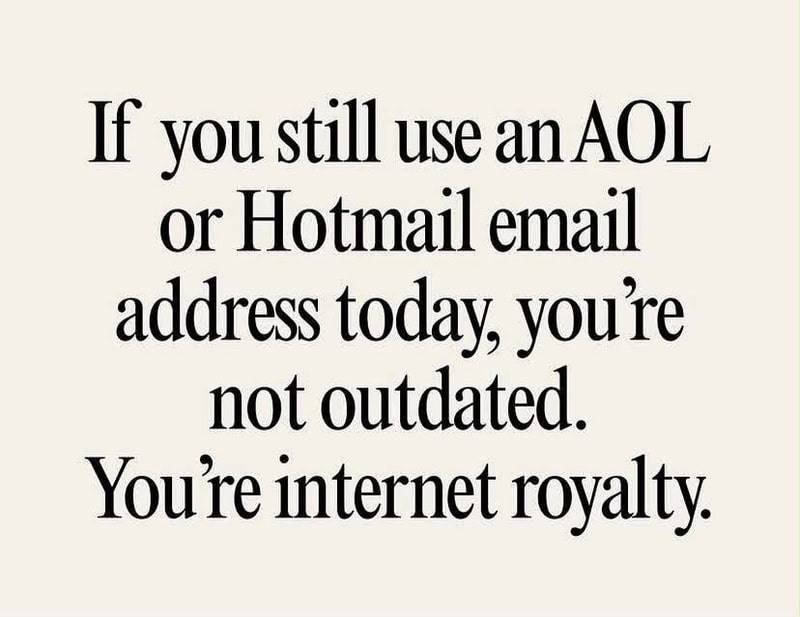 If you still use an AOL or Hotmail email address today, you're not outdated.