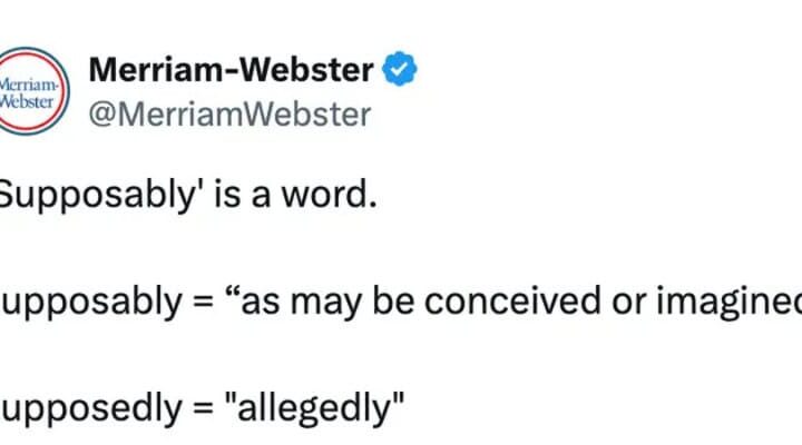 Merriam-Webster tweet about the word 'Supposably' with definitions.