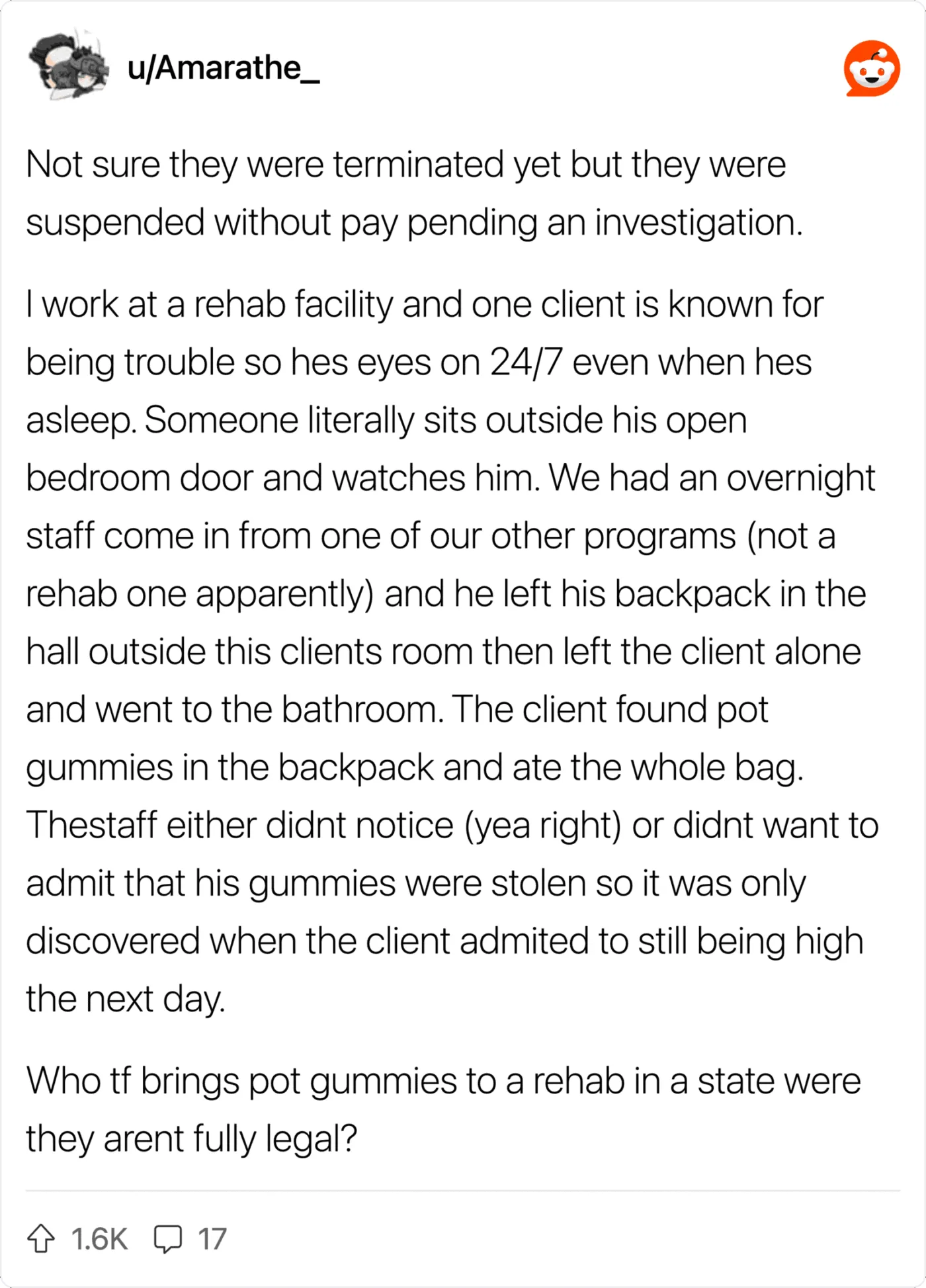 Employee recounts being suspended but not terminated, with details of client theft of gummies.