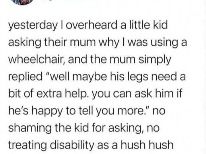 A social media post about a kid asking his mom why he was using a wheelchair.