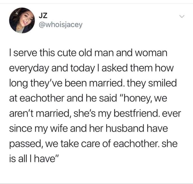 A tweet about serving an old couple, mentioning their marriage and friendship.