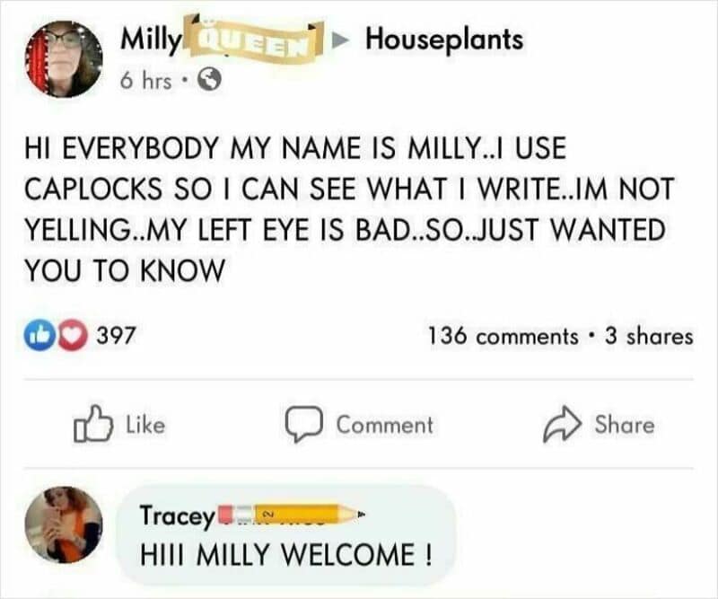 Milly introduces herself, explains she uses caplocks to see what she writes, and mentions her left e.