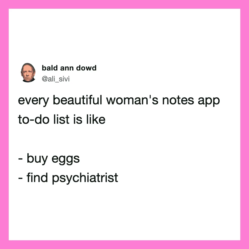Tweet by bald ann dowd about women's notes app to-do list with humorous items.