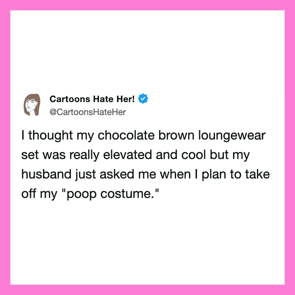 Woman's tweet about her chocolate brown loungewear set and her husband's comment.