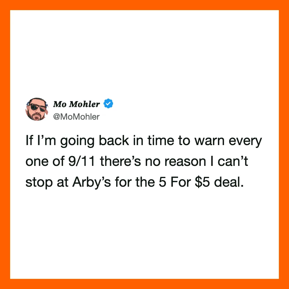 Mo Mohler's tweet about 9/11 and Arby's 5 for $5 deal.