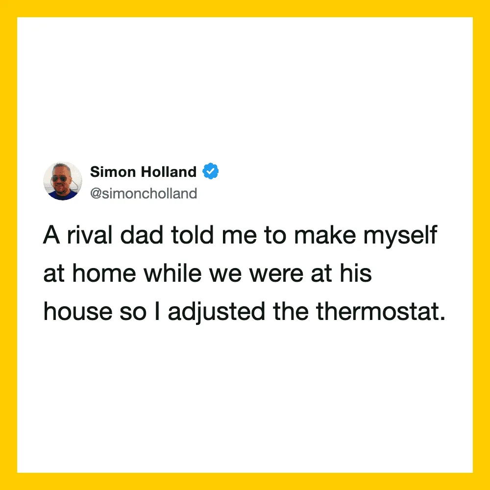 Simon Holland's tweet about adjusting the thermostat at his rival dad's house.