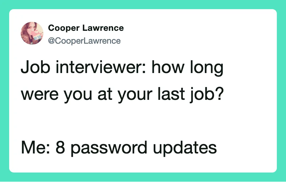 Cooper Lawrence's tweet about job interview and password updates.