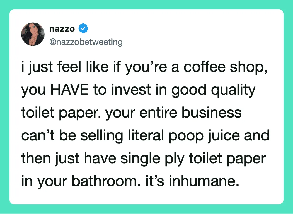 Twitter post by nazzzo about investing in toilet paper for coffee shops.