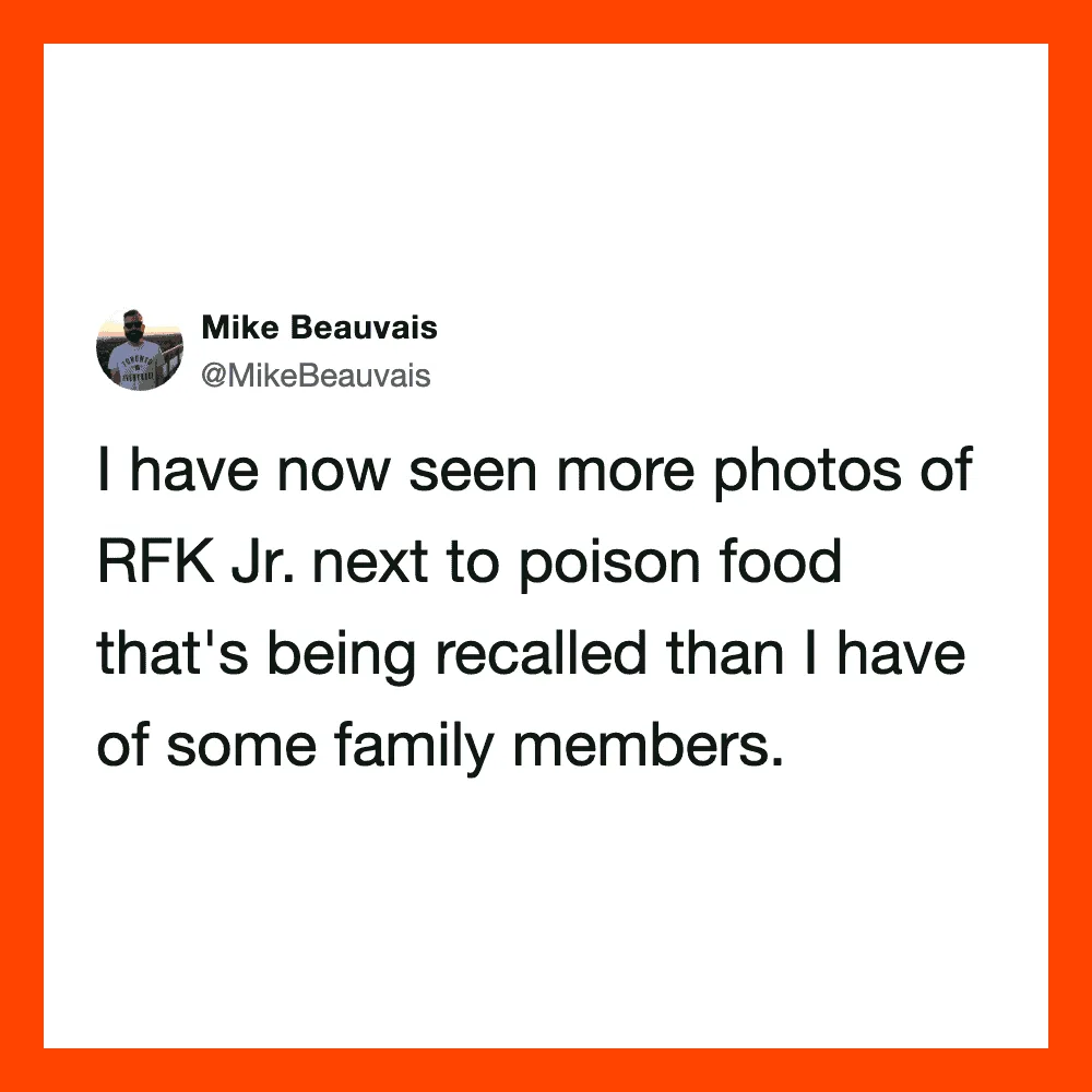 Tweet by Mike Beauvais about seeing photos of RFK Jr. next to poison food.
