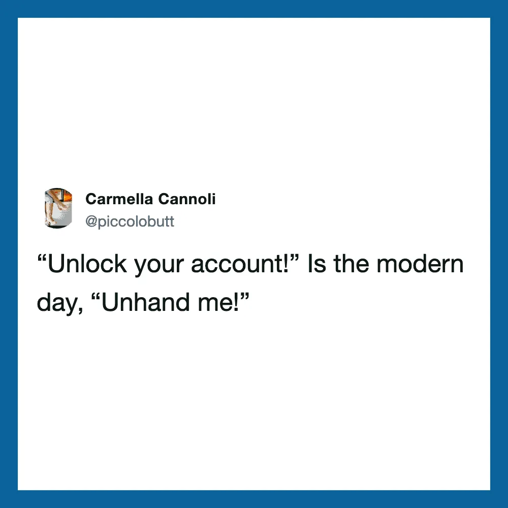 Carmella Cannoli's tweet about unlocking accounts and unhanding.