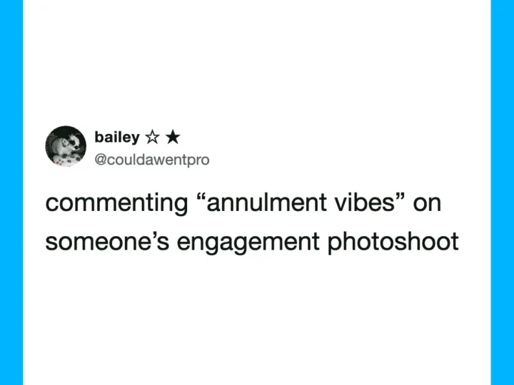 Commenting 'annulment vibes' on someone's engagement photoshoot tweet.