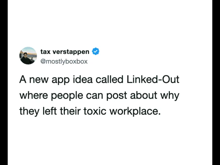 Tax Verstappen's tweet about Linked-Out app for workplace toxicity.