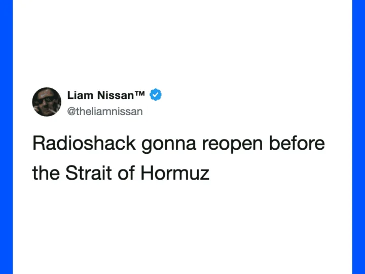 Liam Nissan's tweet about Radioshack reopening before the Strait of Hormuz.