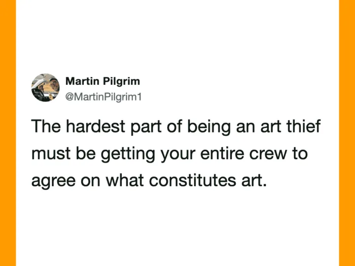 Tweet by Martin Pilgrim about art theft and defining art.