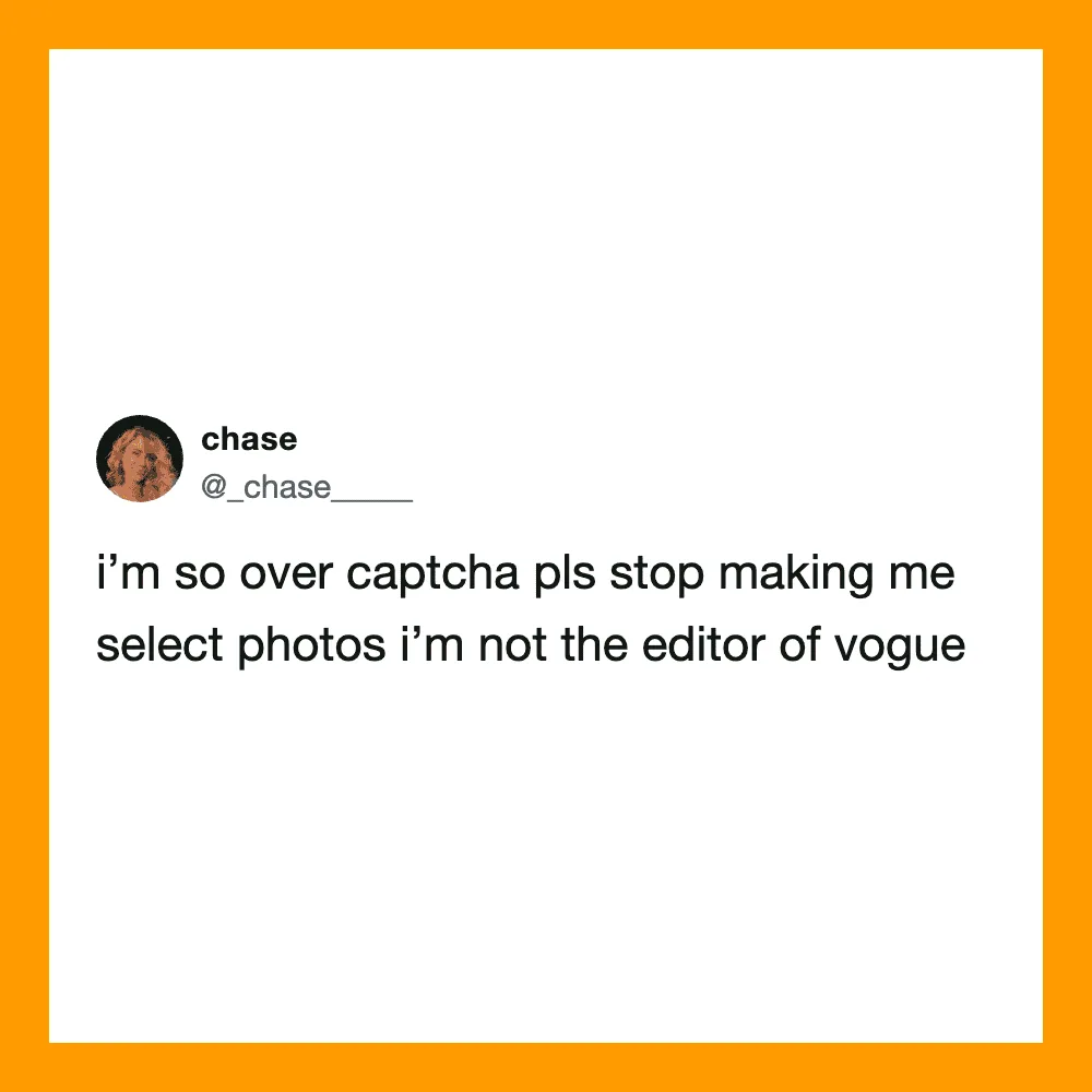 Twitter post by chase about CAPTCHA and photo selection issues.