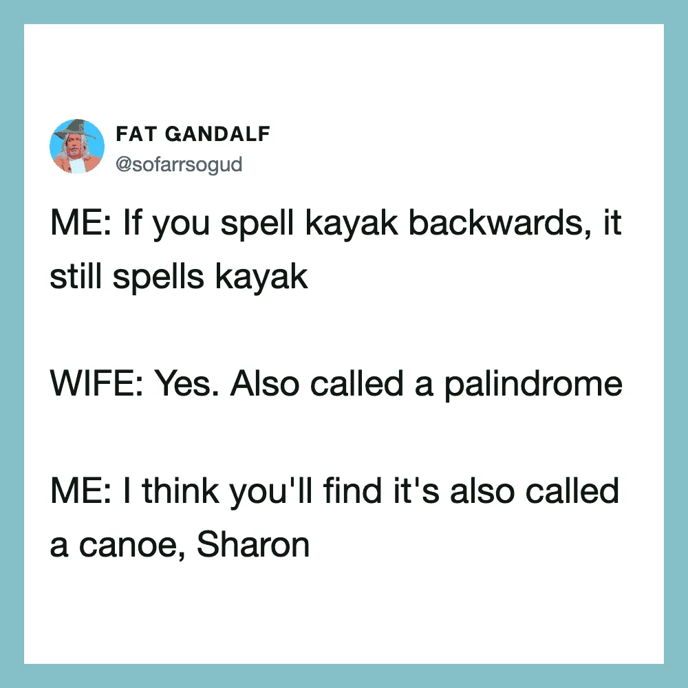 Twitter post by FAT GANDALF about spelling kayak backwards and a joke about a canoe.