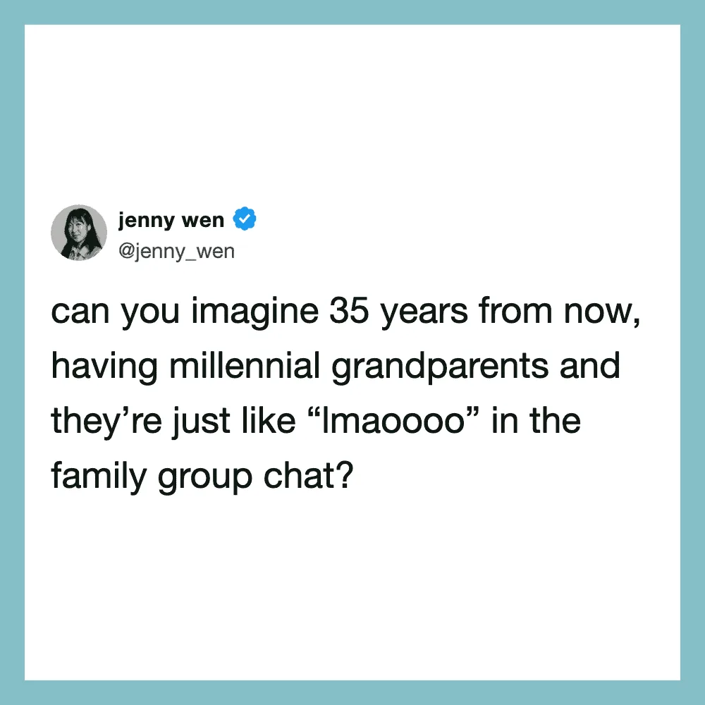 Twitter post by jenny wen about millennial grandparents in 35 years.