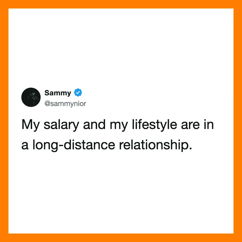 Sammy's tweet about salary and lifestyle in a long-distance relationship.
