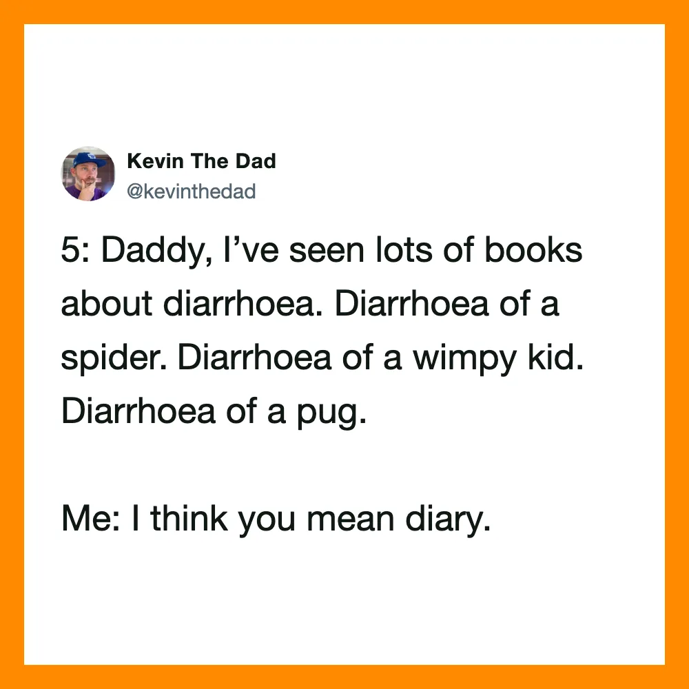 Kevin The Dad's tweet about diarrhea books and a child's correction.