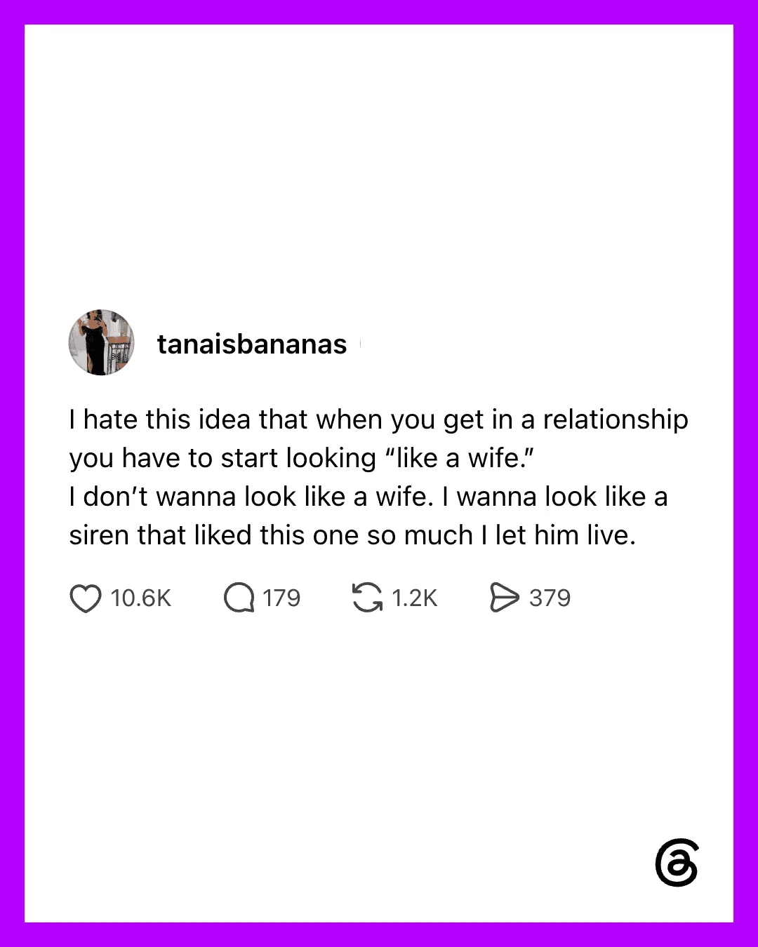 Instagram post by tanaisbananas about relationship ideas and looking like a wife or siren.