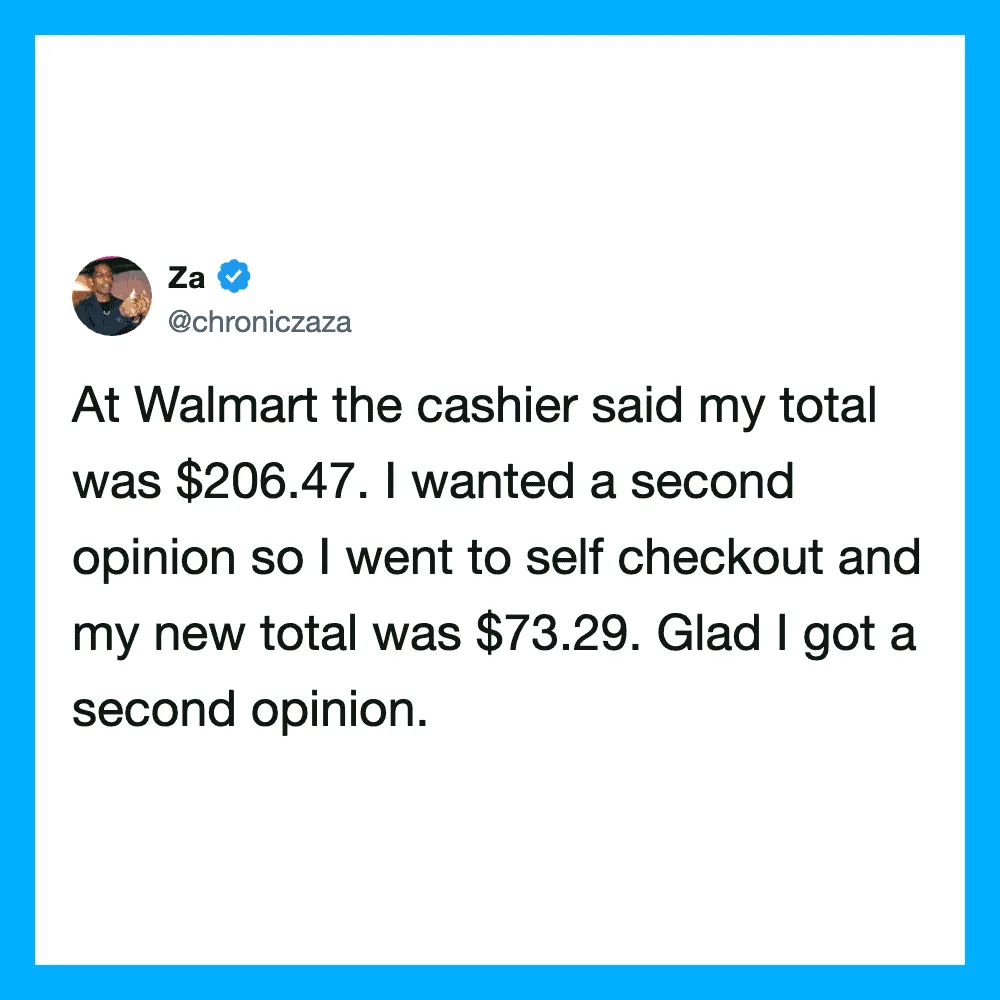 A tweet about self-checkout and getting a second opinion on the total.