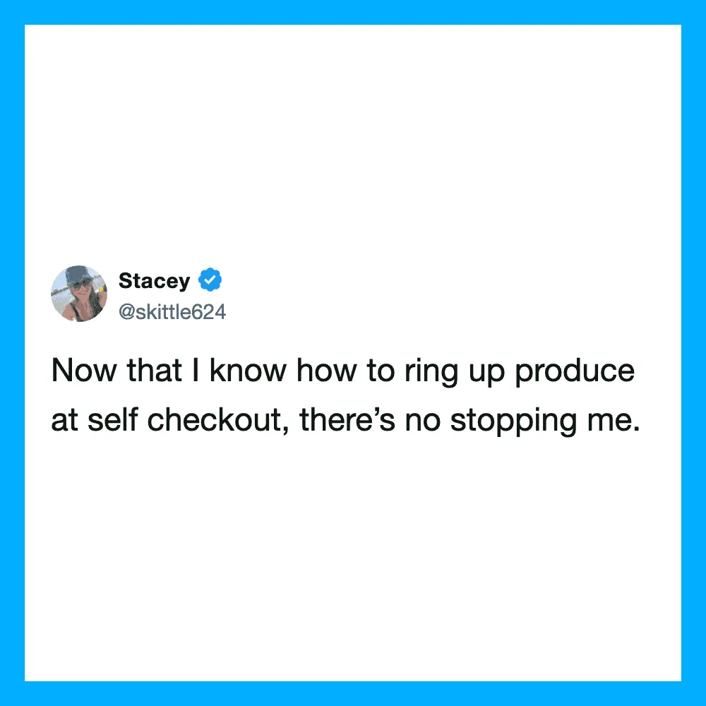 Stacey's tweet about self-checkout and ringing up produce.