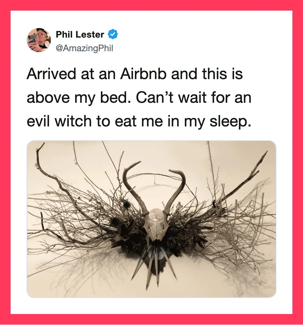 Tweet by Phil Lester about Airbnb with a photo of a skull and antlers on branches.