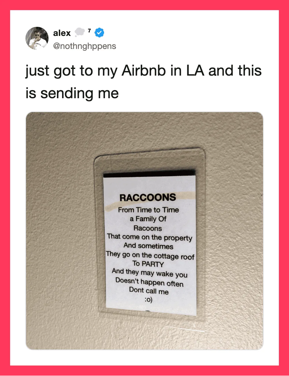 Tweet about arriving at Airbnb in LA with a raccoon note on the wall.