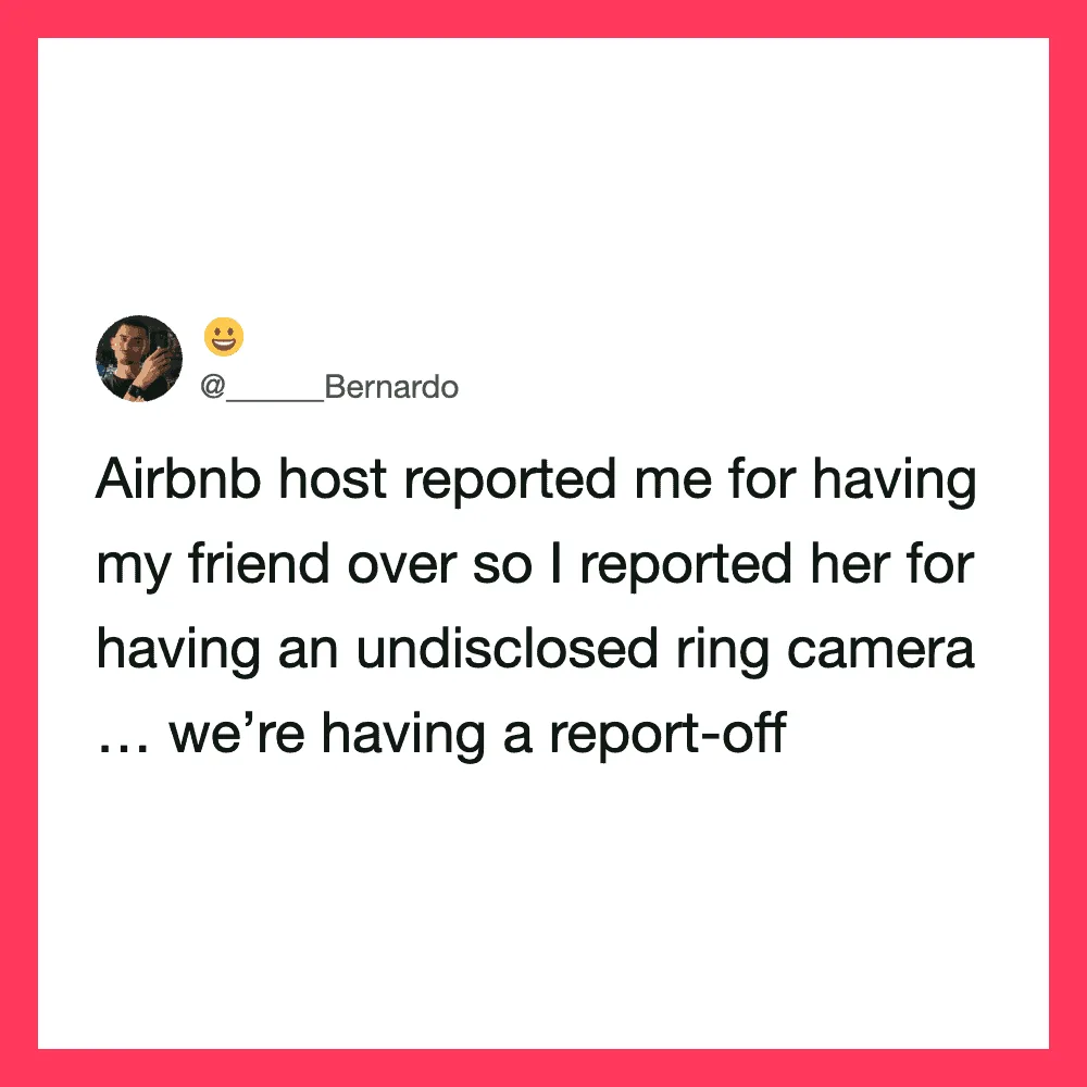 Screenshot of a tweet about Airbnb reporting a guest for having a friend over.