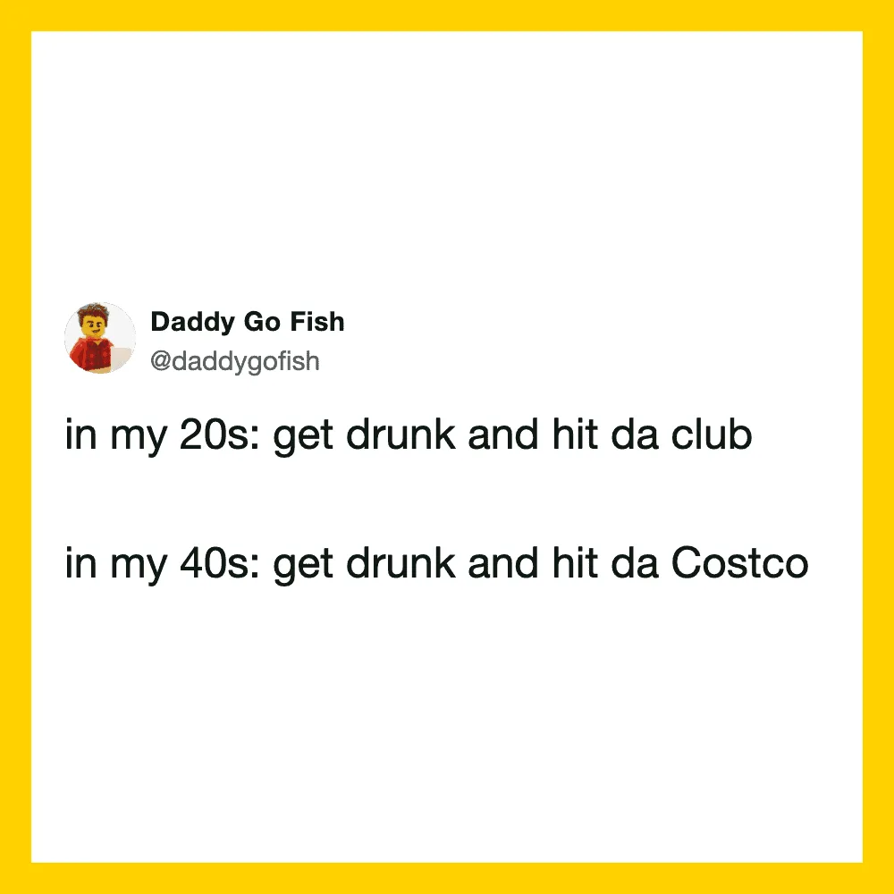 Funny tweet about drinking habits in 20s and 40s.