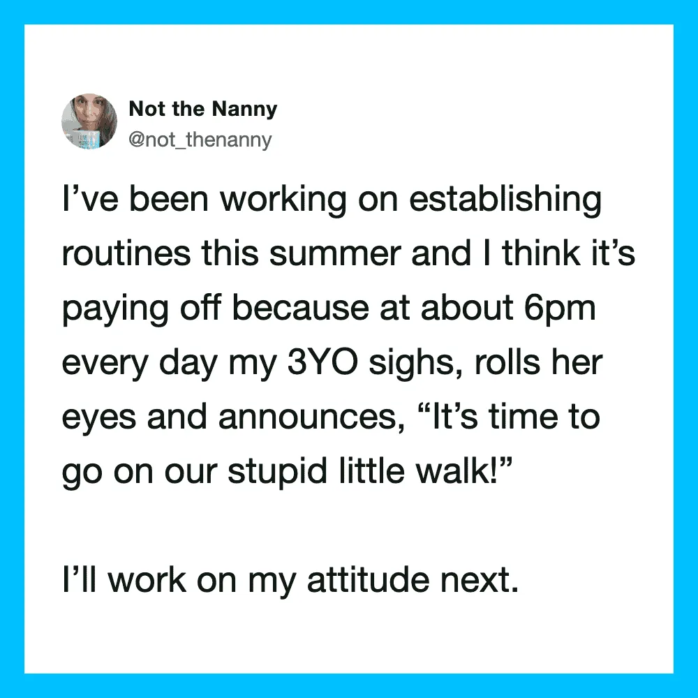 Twitter post about a 3YO's attitude towards walks in summer.
