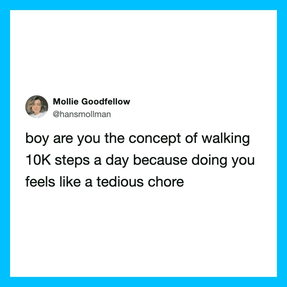 Twitter post by Mollie Goodfellow about walking 10K steps daily.
