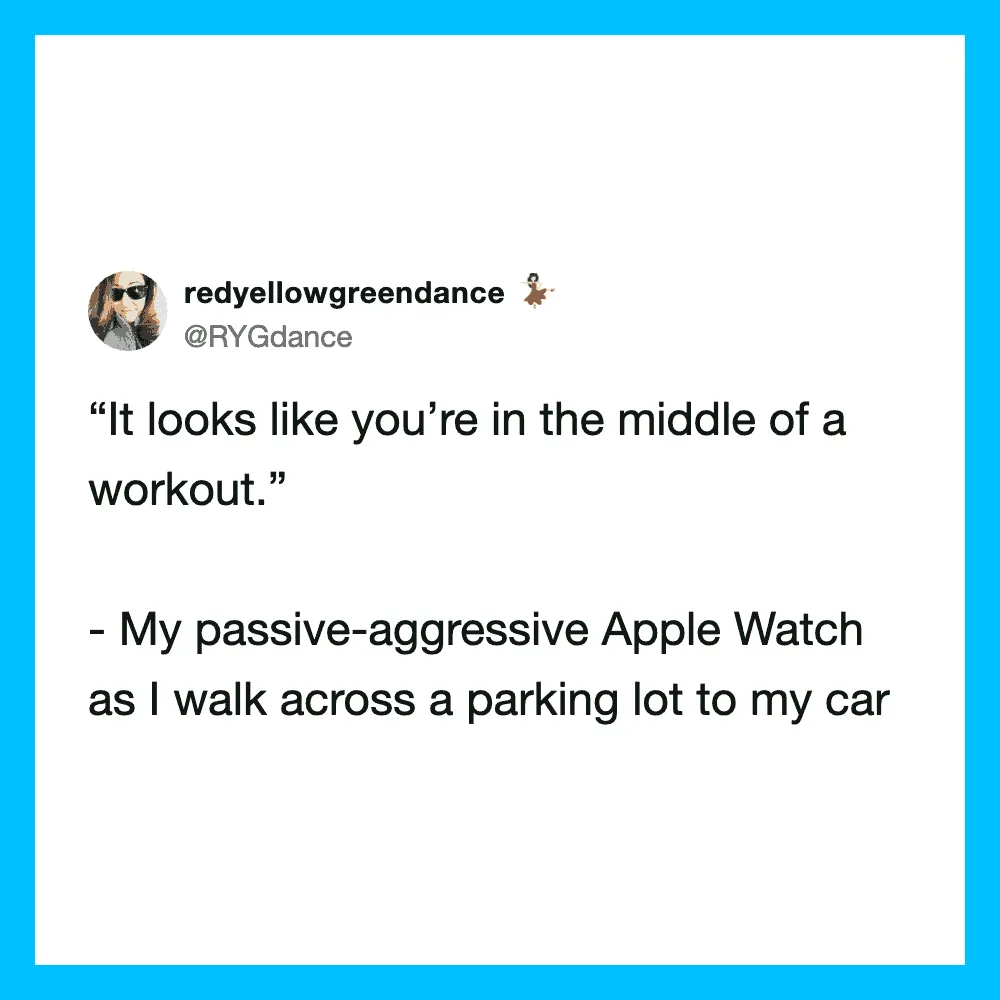 Twitter post about walking and Apple Watch with humorous tone.