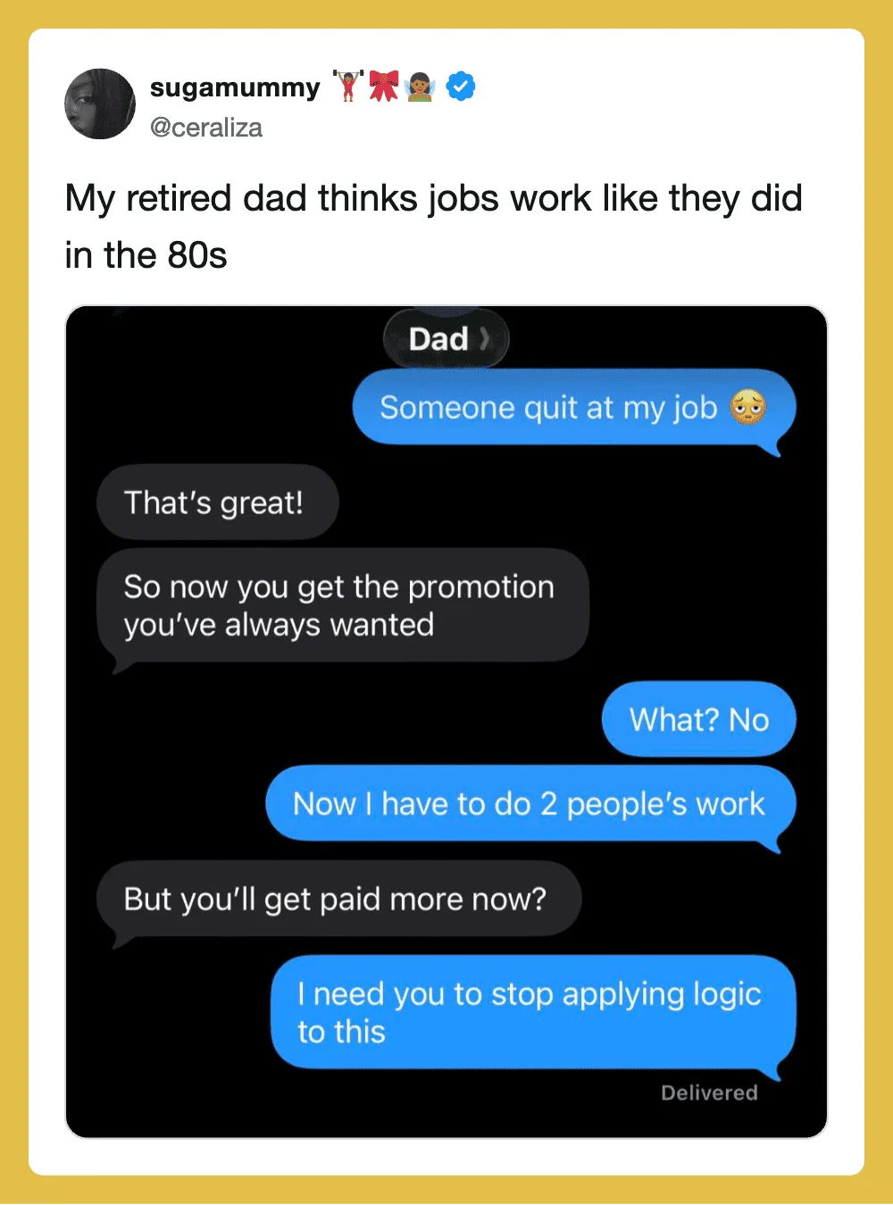 Text message conversation about a dad quitting his job at his son's request.