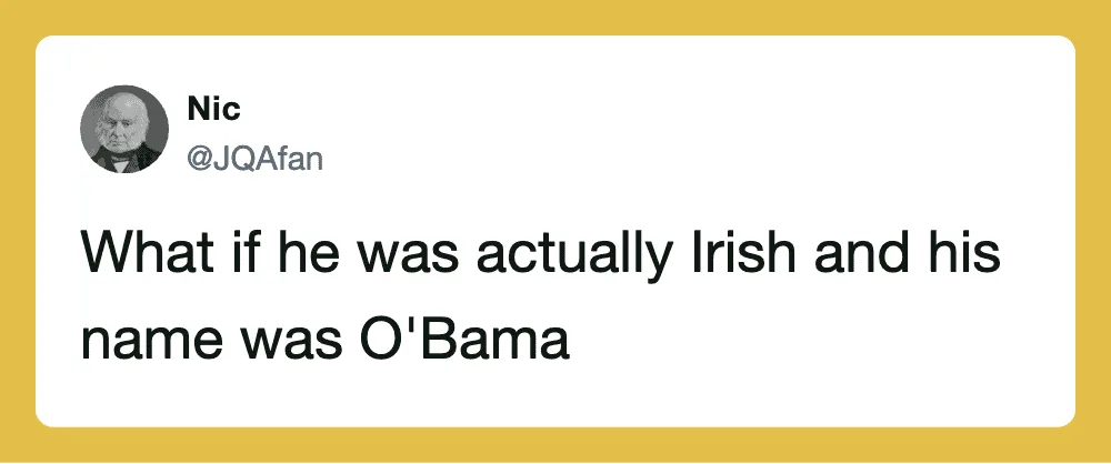 Twitter post by Nic suggesting a humorous scenario about an Irish man named O'Bama.