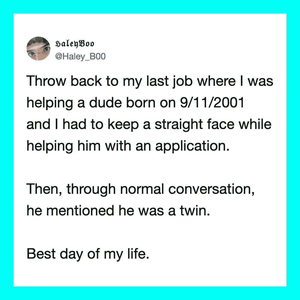 Twitter post about helping a twin born on 9/11/2001 at a previous job.