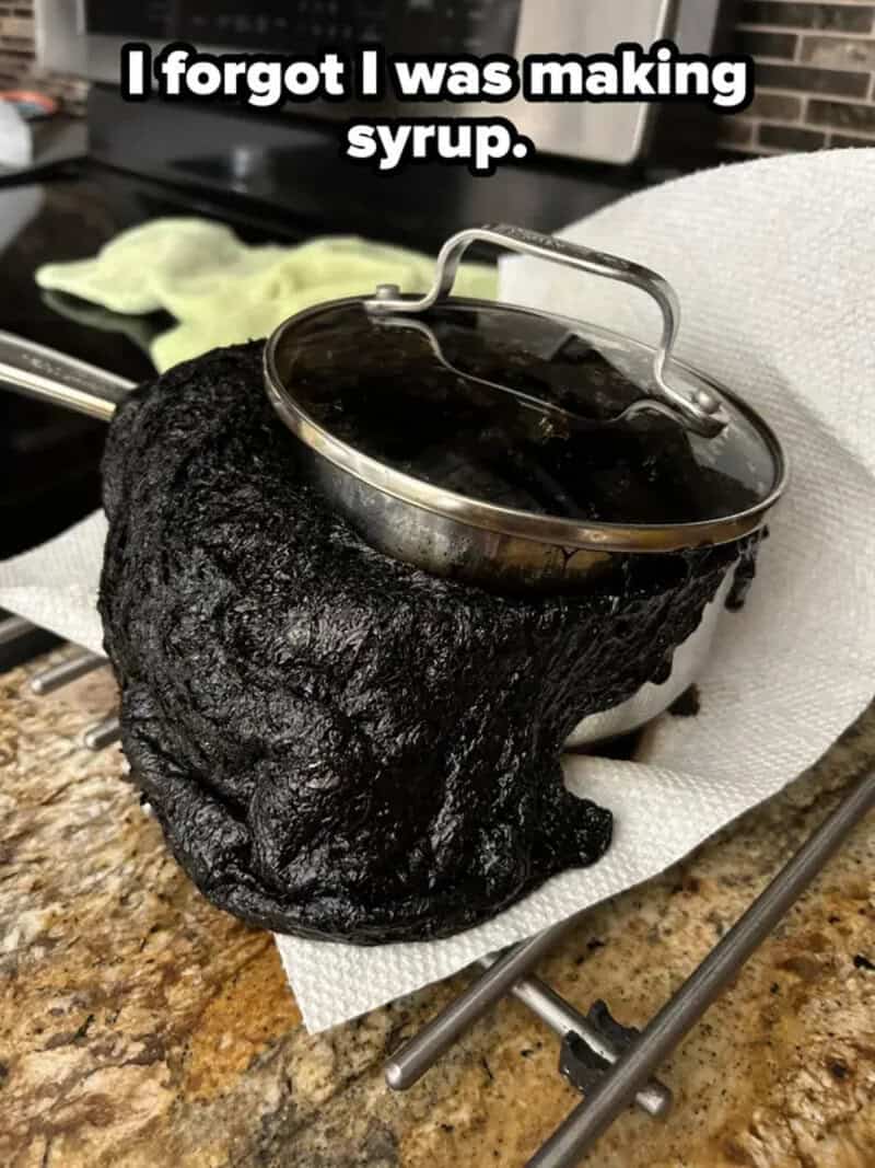 Burnt pot on a paper towel with the caption 'I forgot I was making syrup.'.