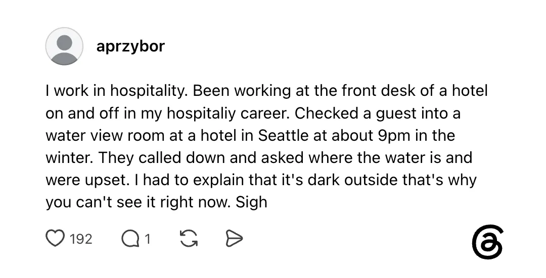 Guest in water view room at a hotel in Seattle at night, explaining darkness outside.